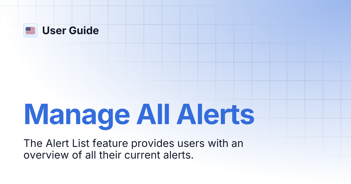Manage All Alerts | User Guide