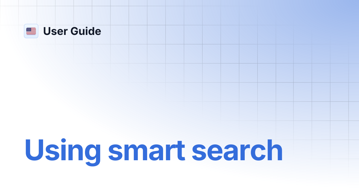 Using smart search | User Guide