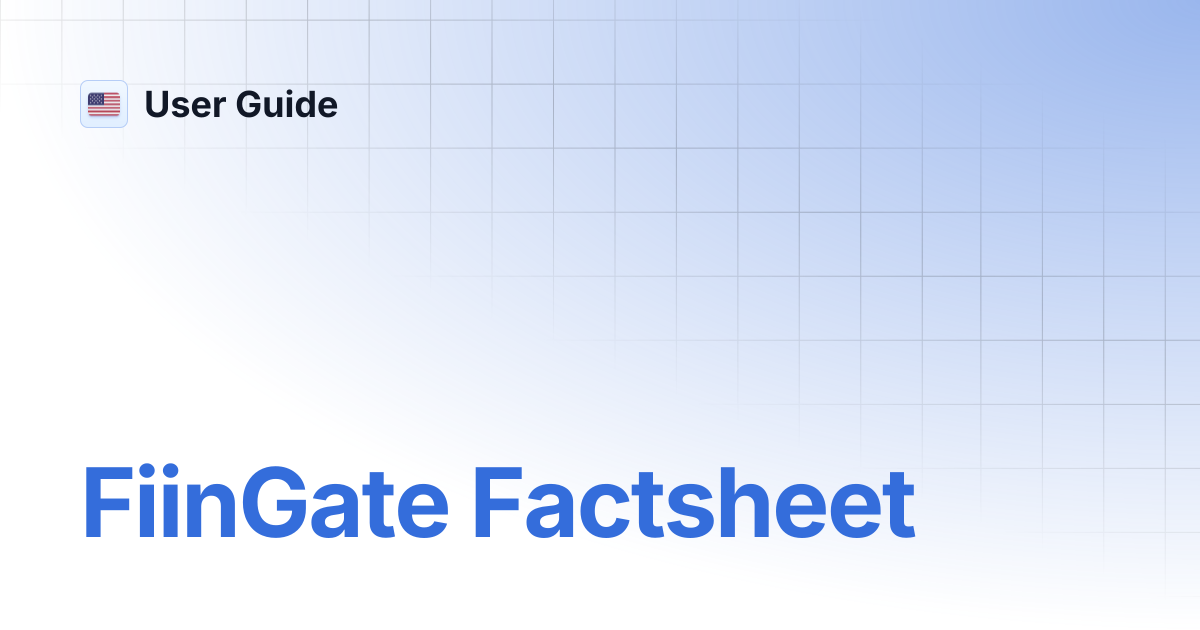FiinGate Factsheet | User Guide